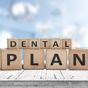 blocks that read dental plan for insurance